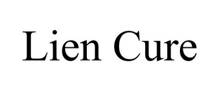 LIEN CURE