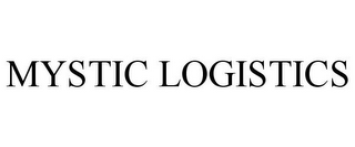 MYSTIC LOGISTICS