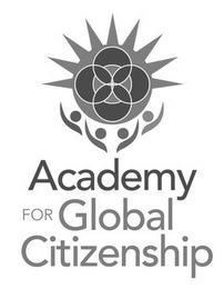 ACADEMY FOR GLOBAL CITIZENSHIP