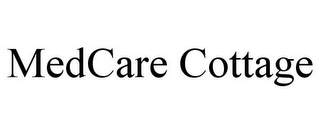 MEDCARE COTTAGE