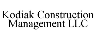 KODIAK CONSTRUCTION MANAGEMENT LLC