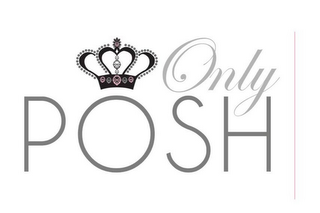 ONLY POSH