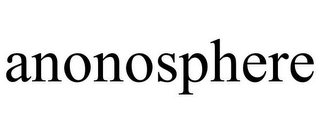 ANONOSPHERE