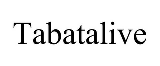TABATALIVE