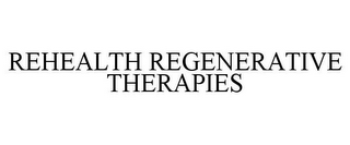 REHEALTH REGENERATIVE THERAPIES