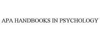 APA HANDBOOKS IN PSYCHOLOGY