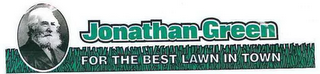 JONATHAN GREEN FOR THE BEST LAWN IN TOWN