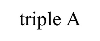 TRIPLE A