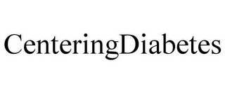 CENTERINGDIABETES