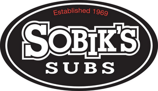 ESTABLISHED 1969 SOBIK'S SUBS