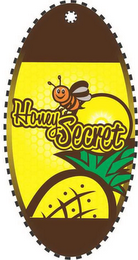 HONEY SECRET