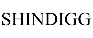 SHINDIGG