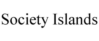 SOCIETY ISLANDS