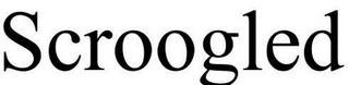 SCROOGLED
