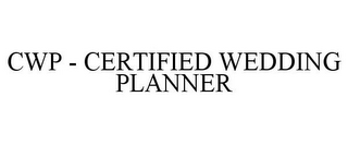 CWP - CERTIFIED WEDDING PLANNER