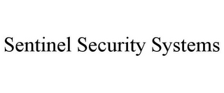 SENTINEL SECURITY SYSTEMS