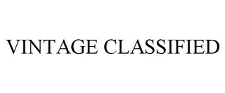 VINTAGE CLASSIFIED