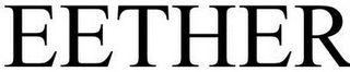 EETHER