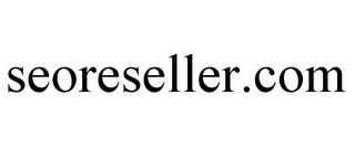 SEORESELLER.COM