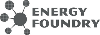 ENERGY FOUNDRY