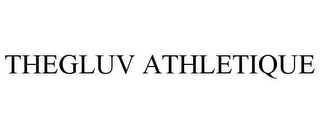 THEGLUV ATHLETIQUE