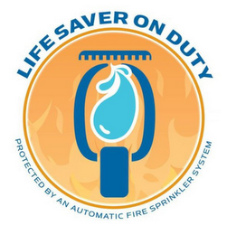 LIFE SAVER ON DUTY PROTECTED BY AN AUTOMATIC FIRE SPRINKLER SYSTEM