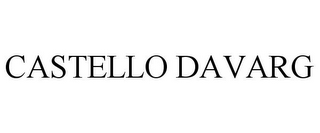 CASTELLO DAVARG