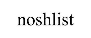 NOSHLIST