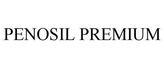 PENOSIL PREMIUM