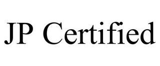 JP CERTIFIED