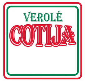 VEROLÉ COTIJA