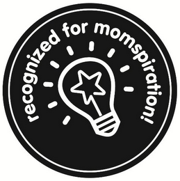 RECOGNIZED FOR MOMSPIRATION!