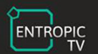 ENTROPIC TV