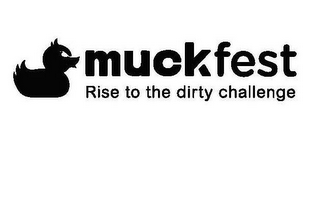 MUCKFEST RISE TO THE DIRTY CHALLENGE