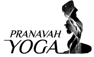 PRANAVAH YOGA
