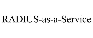 RADIUS-AS-A-SERVICE