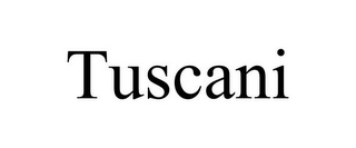 TUSCANI