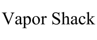 VAPOR SHACK