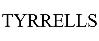 TYRRELLS