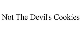 NOT THE DEVIL'S COOKIES
