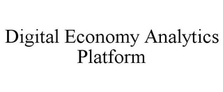 DIGITAL ECONOMY ANALYTICS PLATFORM