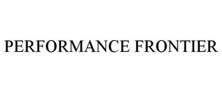 PERFORMANCE FRONTIER