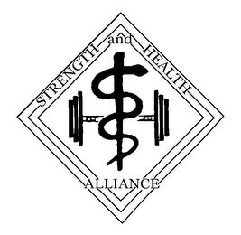 STRENGTH AND HEALTH ALLIANCE