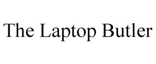 THE LAPTOP BUTLER