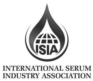 ISIA INTERNATIONAL SERUM INDUSTRY ASSOCIATION