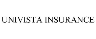 UNIVISTA INSURANCE