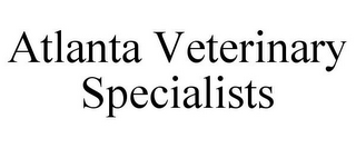 ATLANTA VETERINARY SPECIALISTS