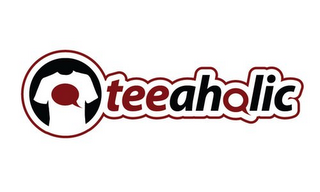 TEEAHOLIC