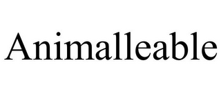 ANIMALLEABLE