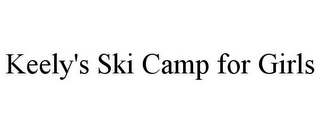 KEELY'S SKI CAMP FOR GIRLS